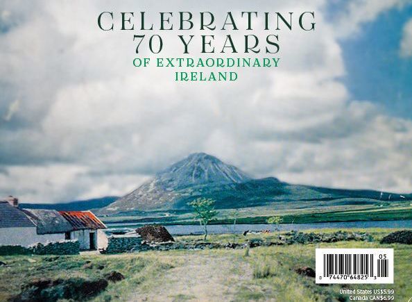 Ireland of the Welcomes: Rolling out the green carpet for 70 years and counting