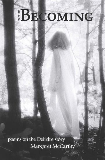 Poems made in Deirdre's voice