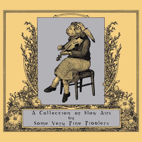 10 fiddlers' takes on slow airs