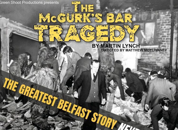 Play Will Depict McGurk's Bar Bombing 
